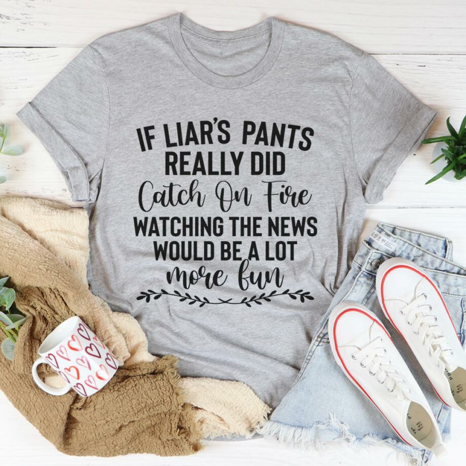 Liars Pants Tee